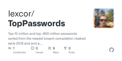Top 10 million and top ~800 million passwords sorted from the .